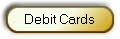 Debit Cards