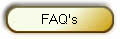 FAQ's